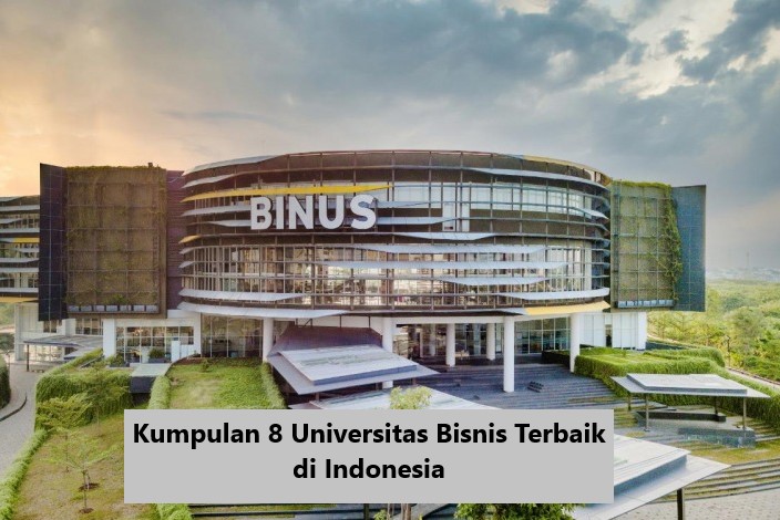 Universitas Bisnis Terbaik di Indonesia